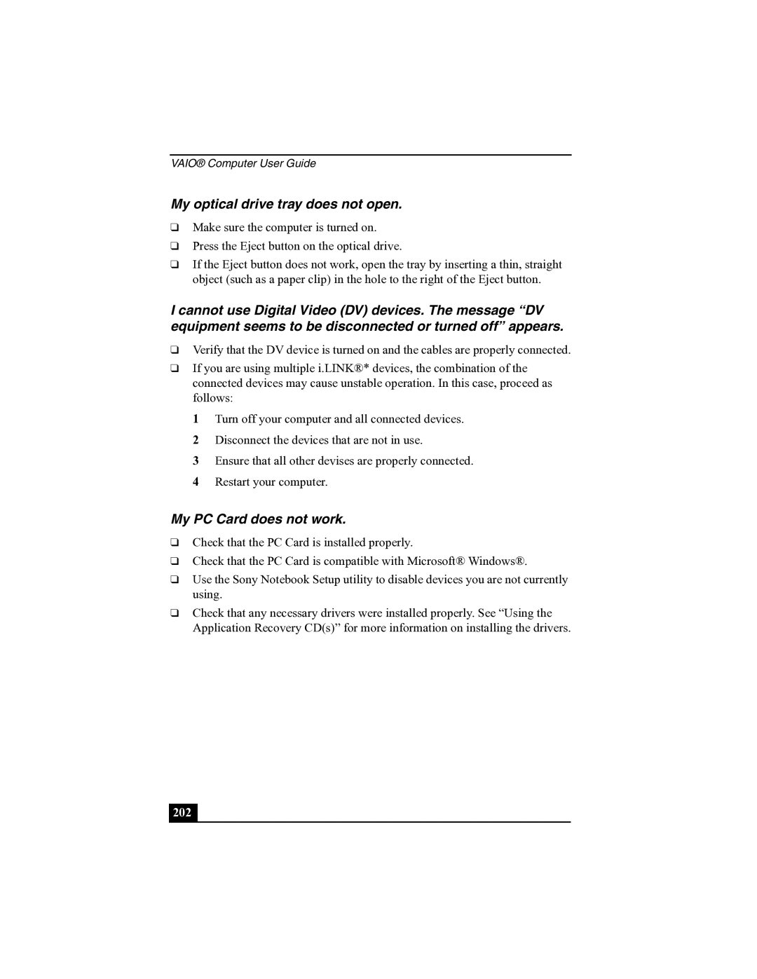 Sony R505 manual My optical drive tray does not open, My PC Card does not work 