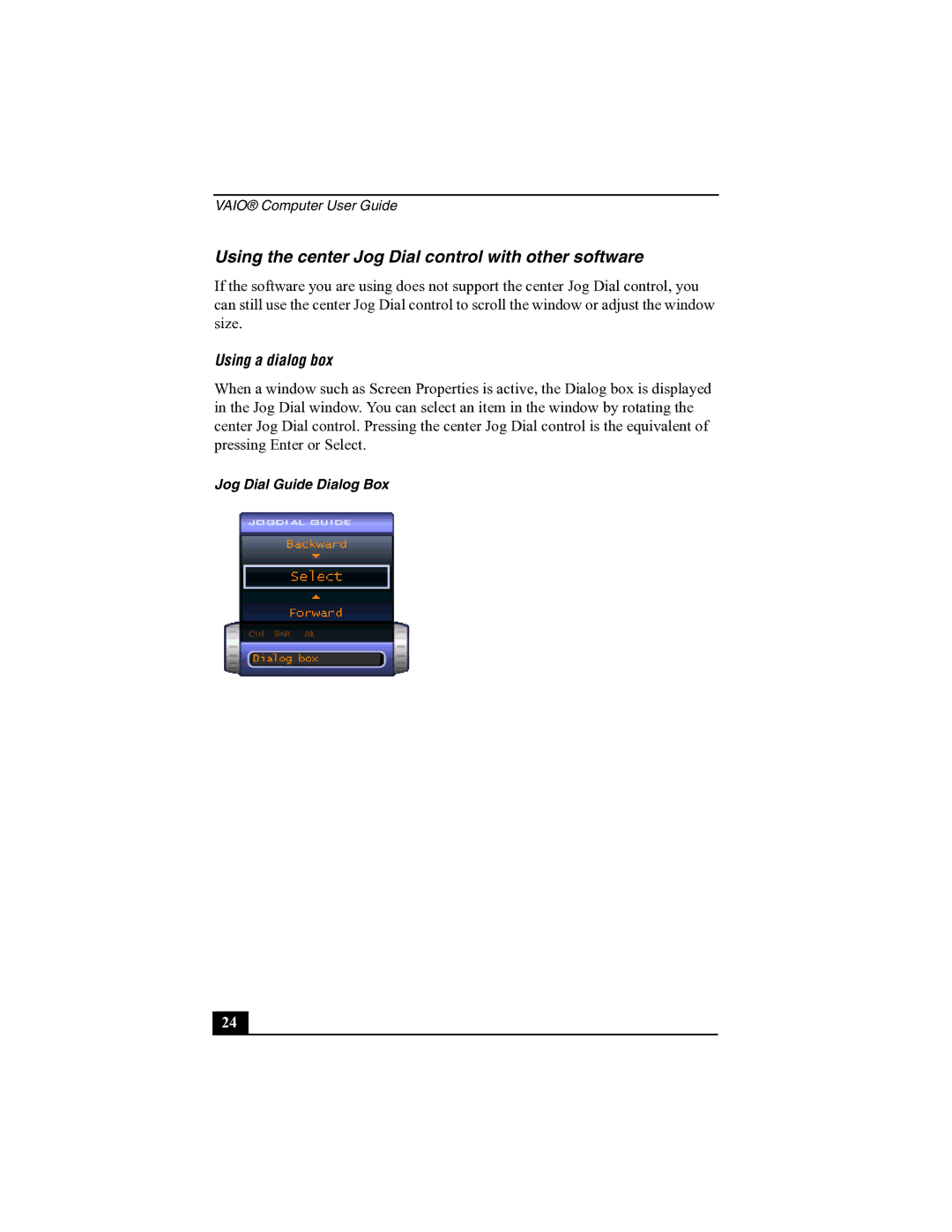 Sony R505 manual Using the center Jog Dial control with other software, Using a dialog box 