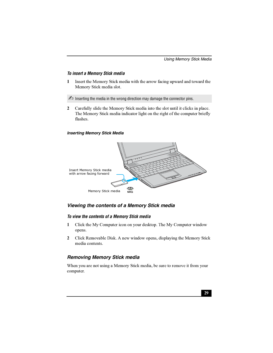 Sony R505 manual Viewing the contents of a Memory Stick media, Removing Memory Stick media 