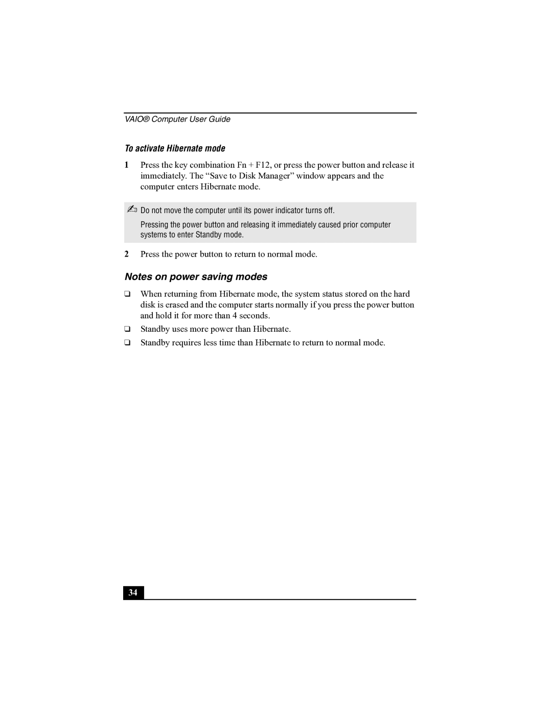 Sony R505 manual To activate Hibernate mode 