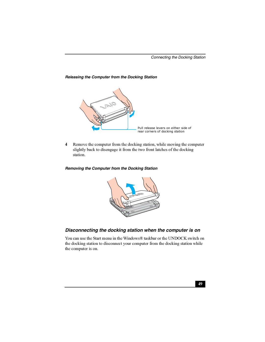 Sony R505 manual Disconnecting the docking station when the computer is on 