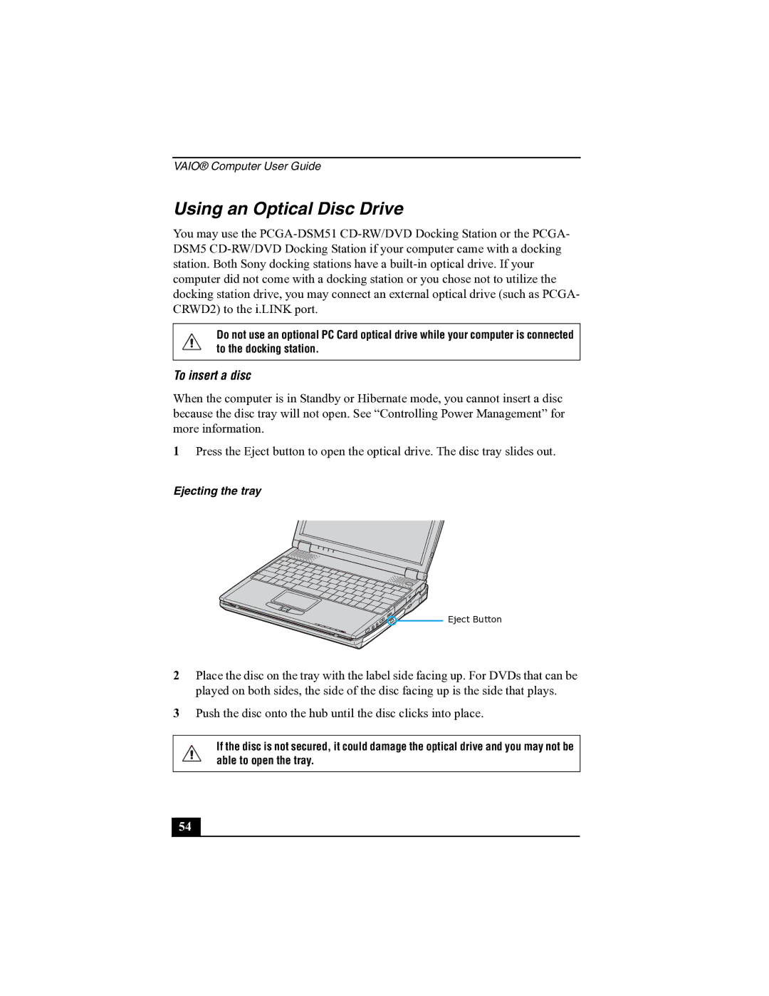 Sony R505 manual Using an Optical Disc Drive, To insert a disc 