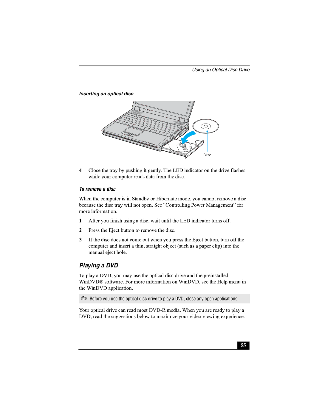 Sony R505 manual Playing a DVD, To remove a disc 