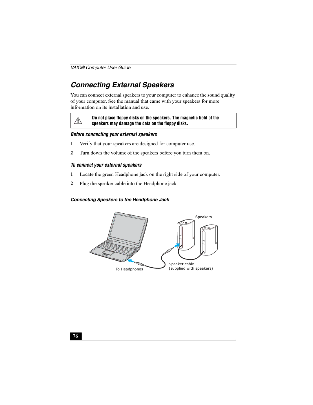 Sony R505 manual Connecting External Speakers, Before connecting your external speakers, To connect your external speakers 