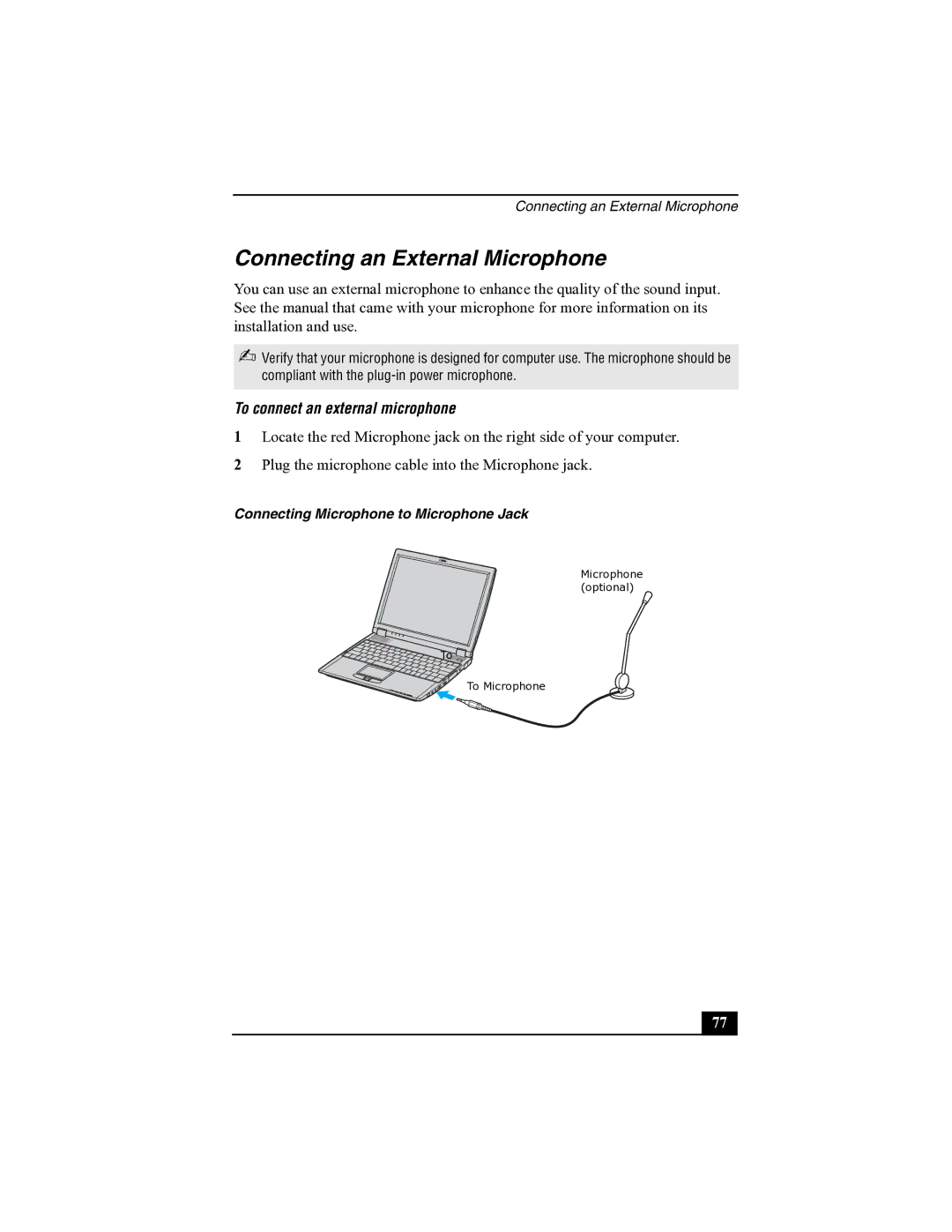 Sony R505 manual Connecting an External Microphone, To connect an external microphone 