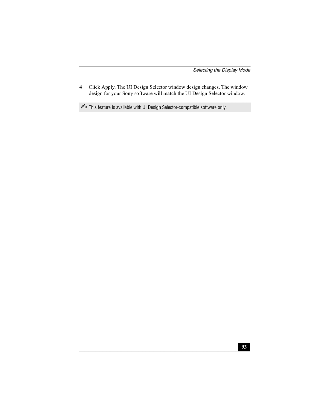 Sony R505 manual Selecting the Display Mode 