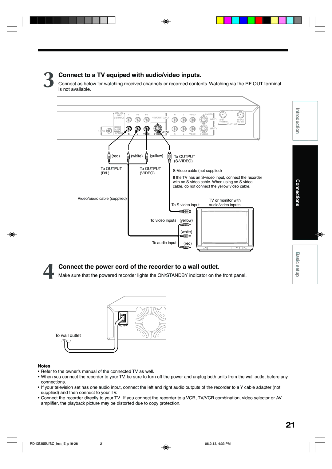 Sony RD-XS35SC Connect to a TV equiped with audio/video inputs, Connect the power cord of the recorder to a wall outlet 