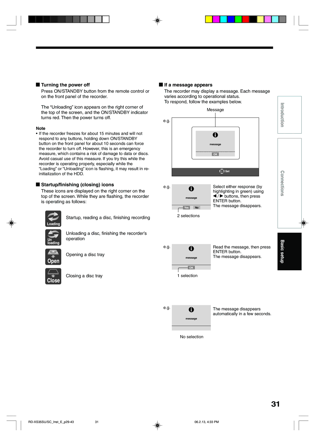 Sony RD-XS35SC, RD-XS35SU owner manual Turning the power off, Startup/finishing closing icons, If a message appears 