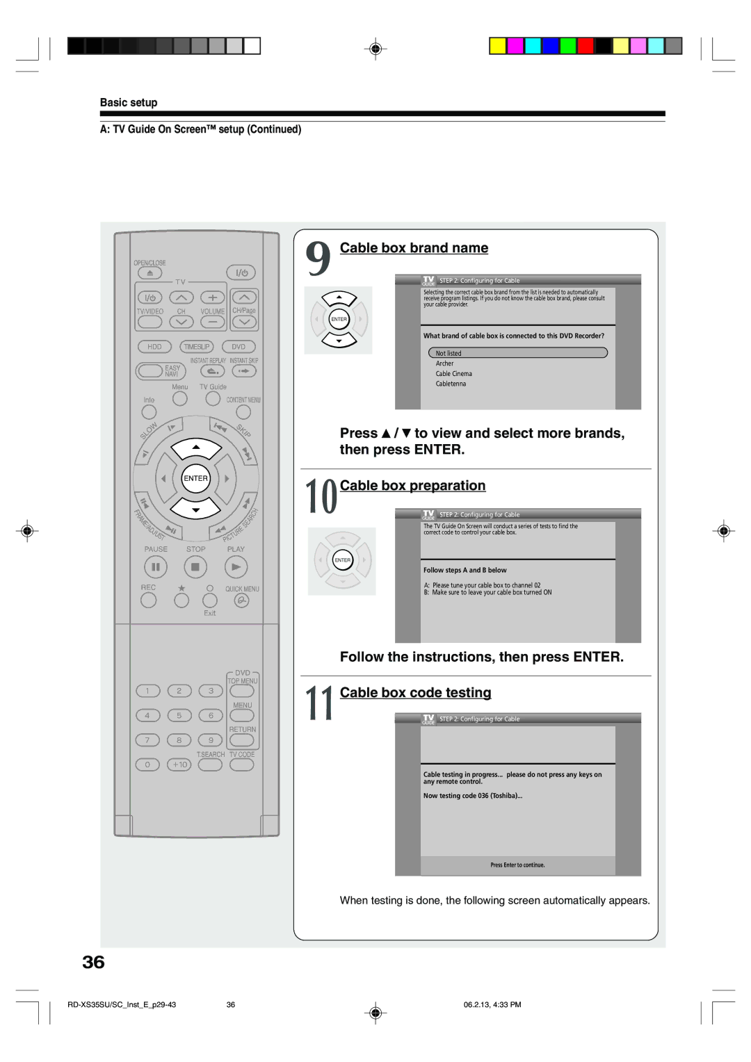 Sony RD-XS35SU, RD-XS35SC Cable box brand name, Follow the instructions, then press Enter, Cable box code testing 