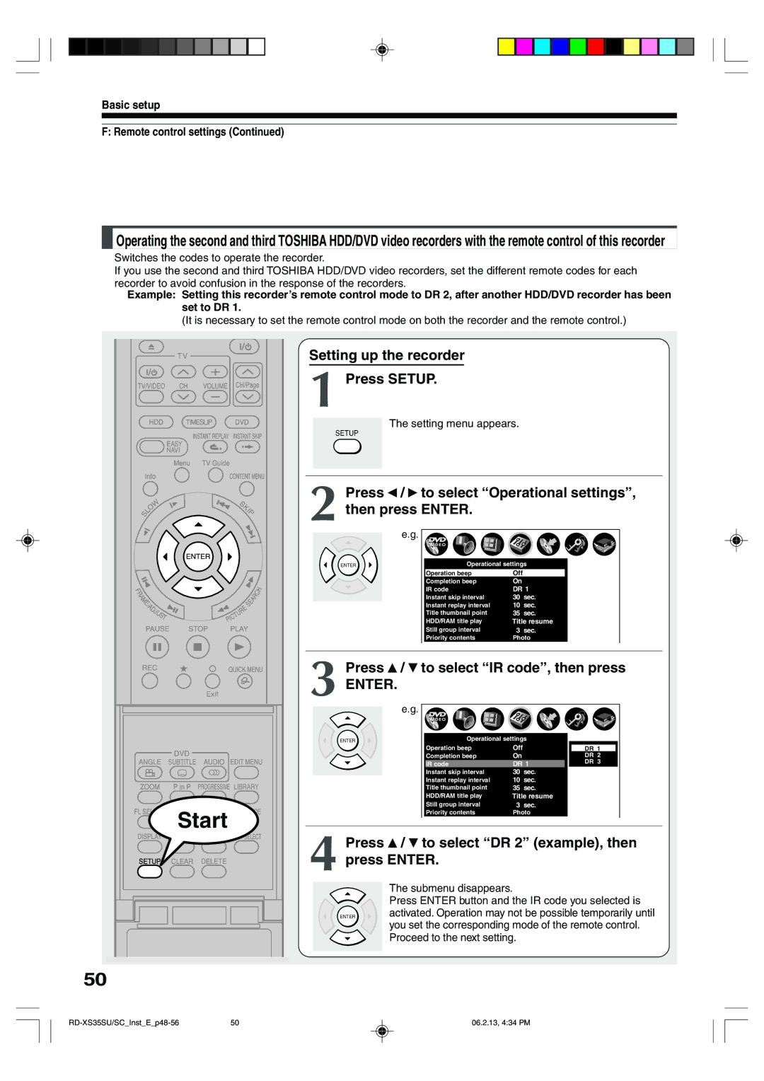 Sony RD-XS35SU, RD-XS35SC Setting up the recorder Press Setup, Press / to select Operational settings, then press Enter 