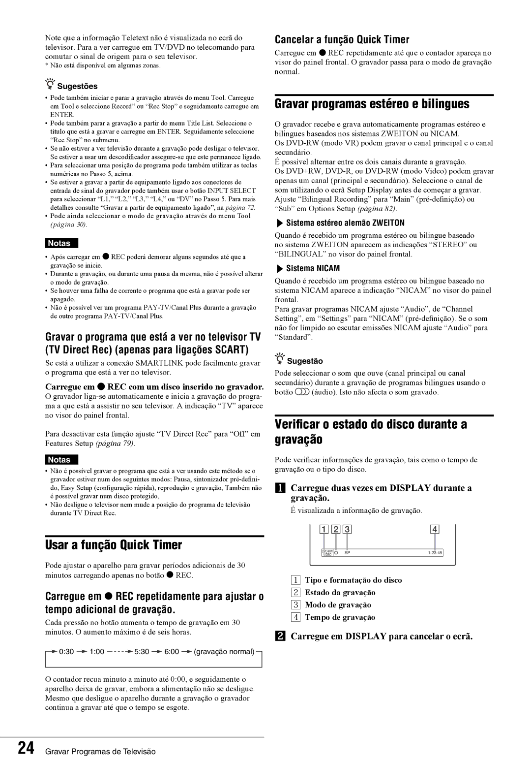 Sony RDR-GX7 manual Usar a função Quick Timer, Gravar programas estéreo e bilingues, Cancelar a função Quick Timer 