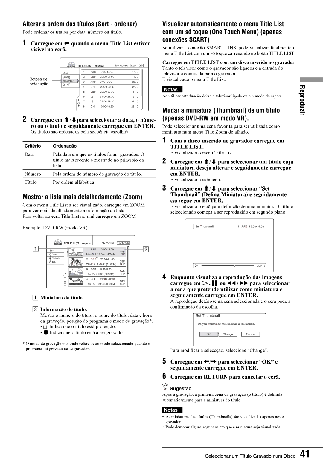 Sony RDR-GX7 manual Alterar a ordem dos títulos Sort ordenar, Mostrar a lista mais detalhadamente Zoom 