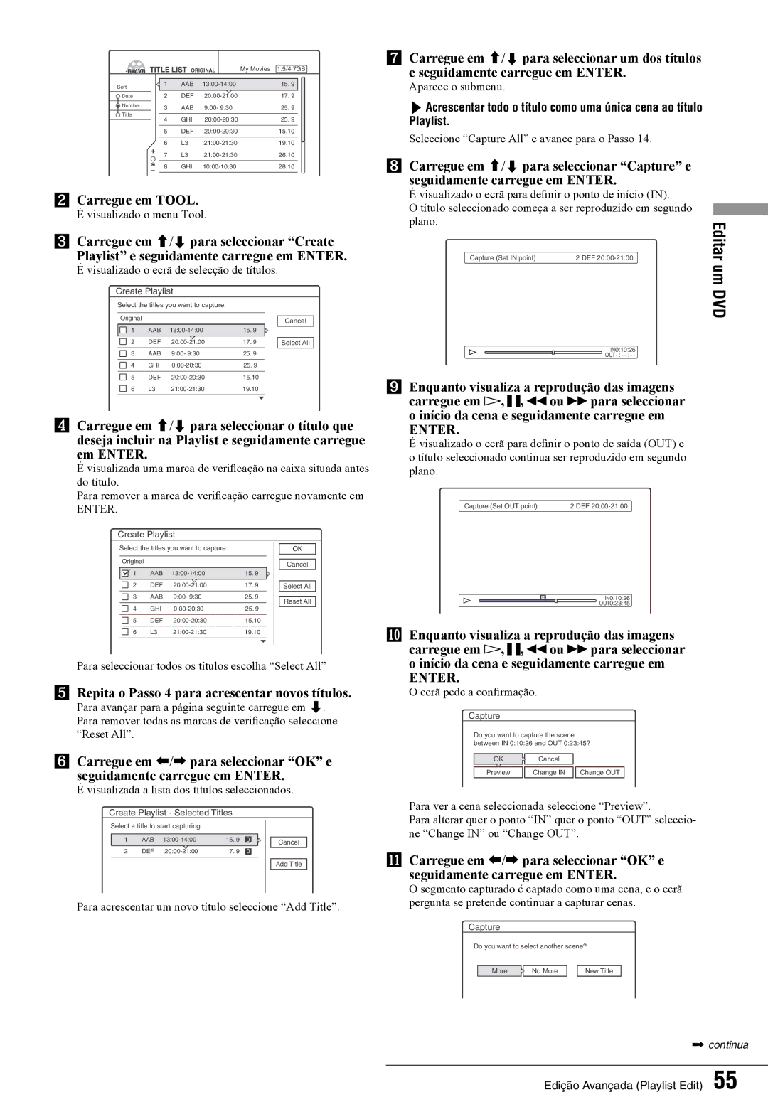 Sony RDR-GX7 manual Repita o Passo 4 para acrescentar novos títulos 