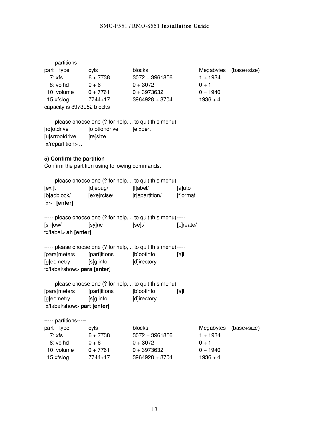 Sony RMO-S551 manual Confirm the partition, Fx l enter 