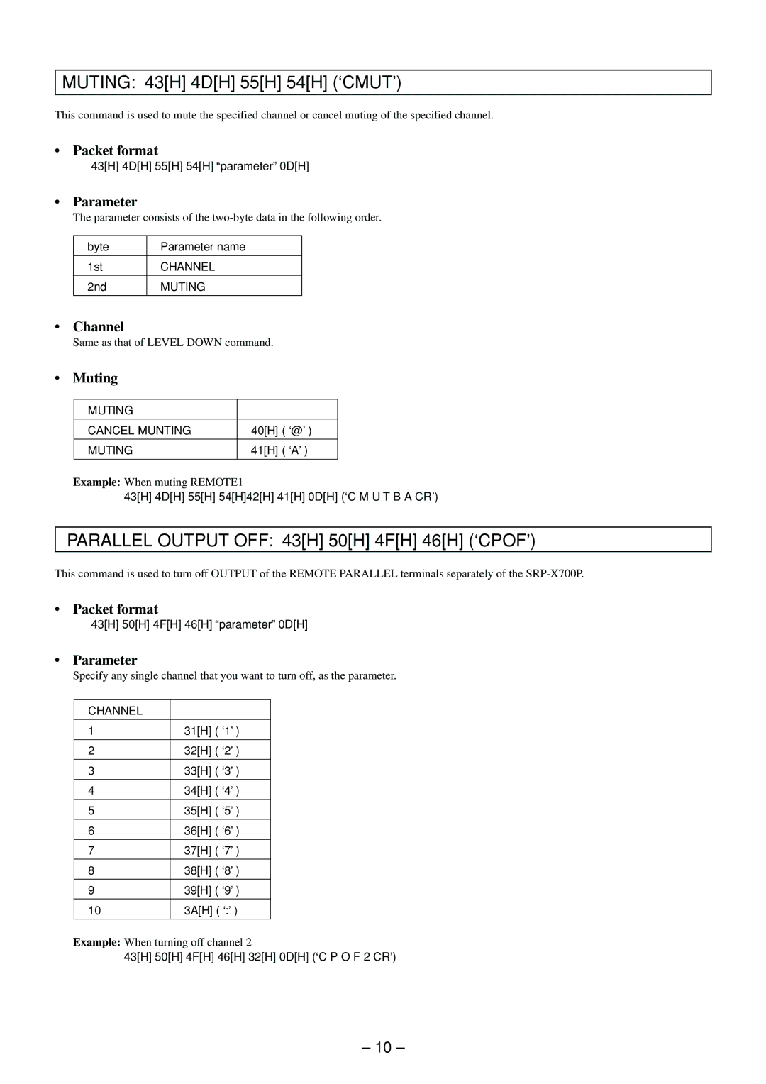 Sony RS-232C manual Muting 43H 4DH 55H 54H ‘CMUT’, Parallel Output OFF 43H 50H 4FH 46H ‘CPOF’, Muting Cancel Munting 