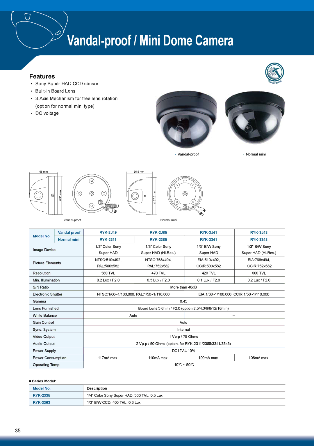 Sony RYK-AF302A manual Vandal-proof / Mini Dome Camera, Vandal proof, Model No Normal mini, Model No Description RYK-2335 