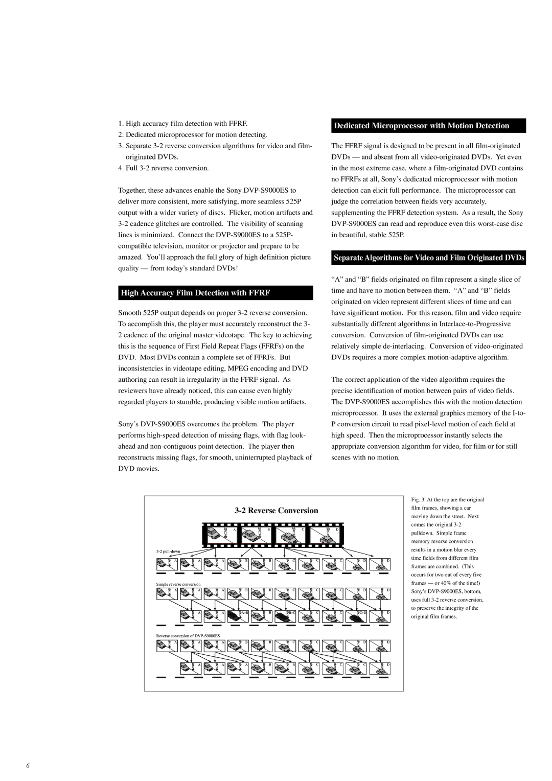 Sony S9000ES manual High Accuracy Film Detection with Ffrf, Dedicated Microprocessor with Motion Detection 