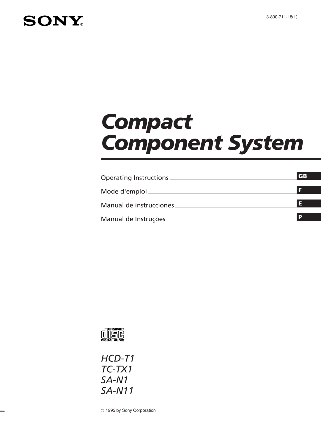 Sony SA-N11, HCD-T1, TC-TX1 manual 800-711-181, By Sony Corporation 