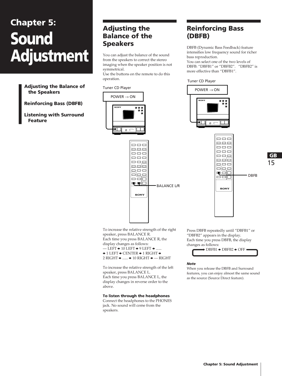 Sony TC-TX1 Adjusting Balance Speakers, Reinforcing Bass Dbfb, Power → on Balance L/R, To listen through the headphones 