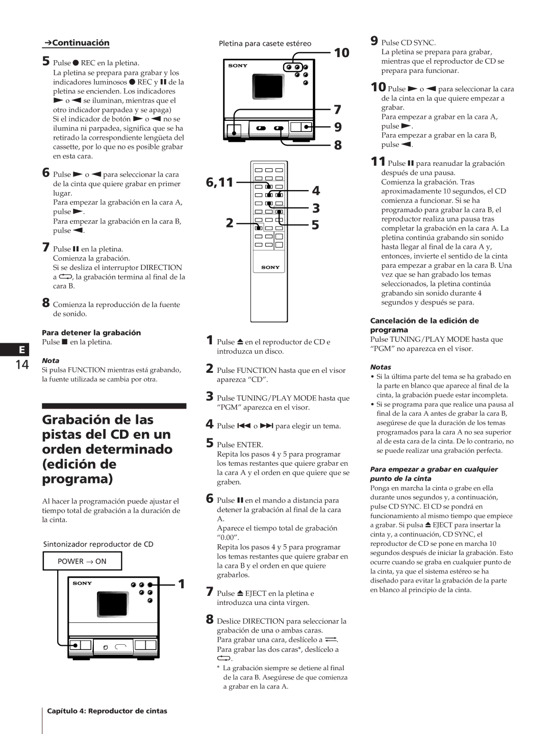 Sony HCD-T1, SA-N11, TC-TX1 Cancelación de la edición de programa, Para empezar a grabar en cualquier punto de la cinta 