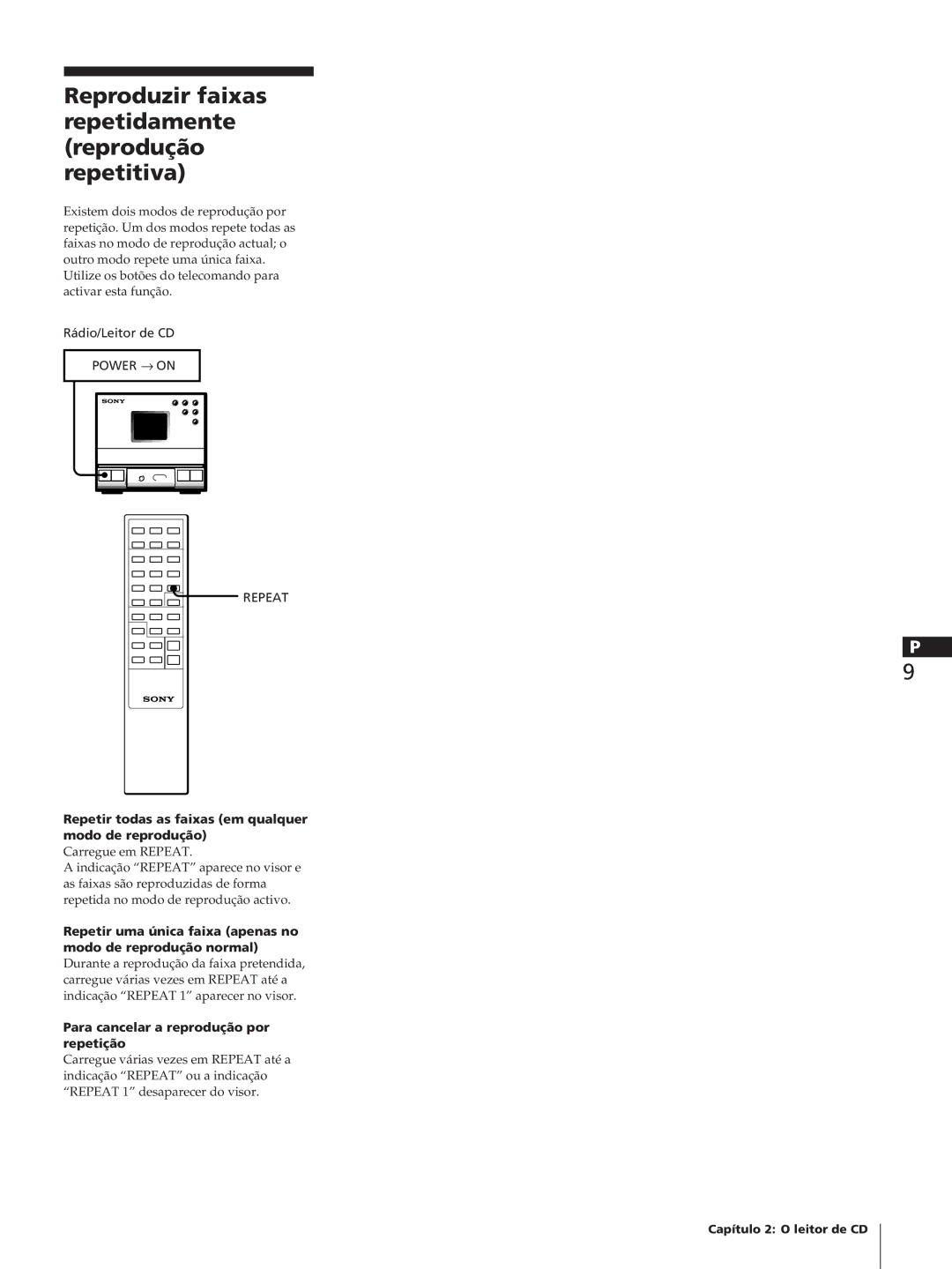 Sony TC-TX1 Reproduzir faixas repetidamente reprodução repetitiva, Repetir todas as faixas em qualquer modo de reprodução 