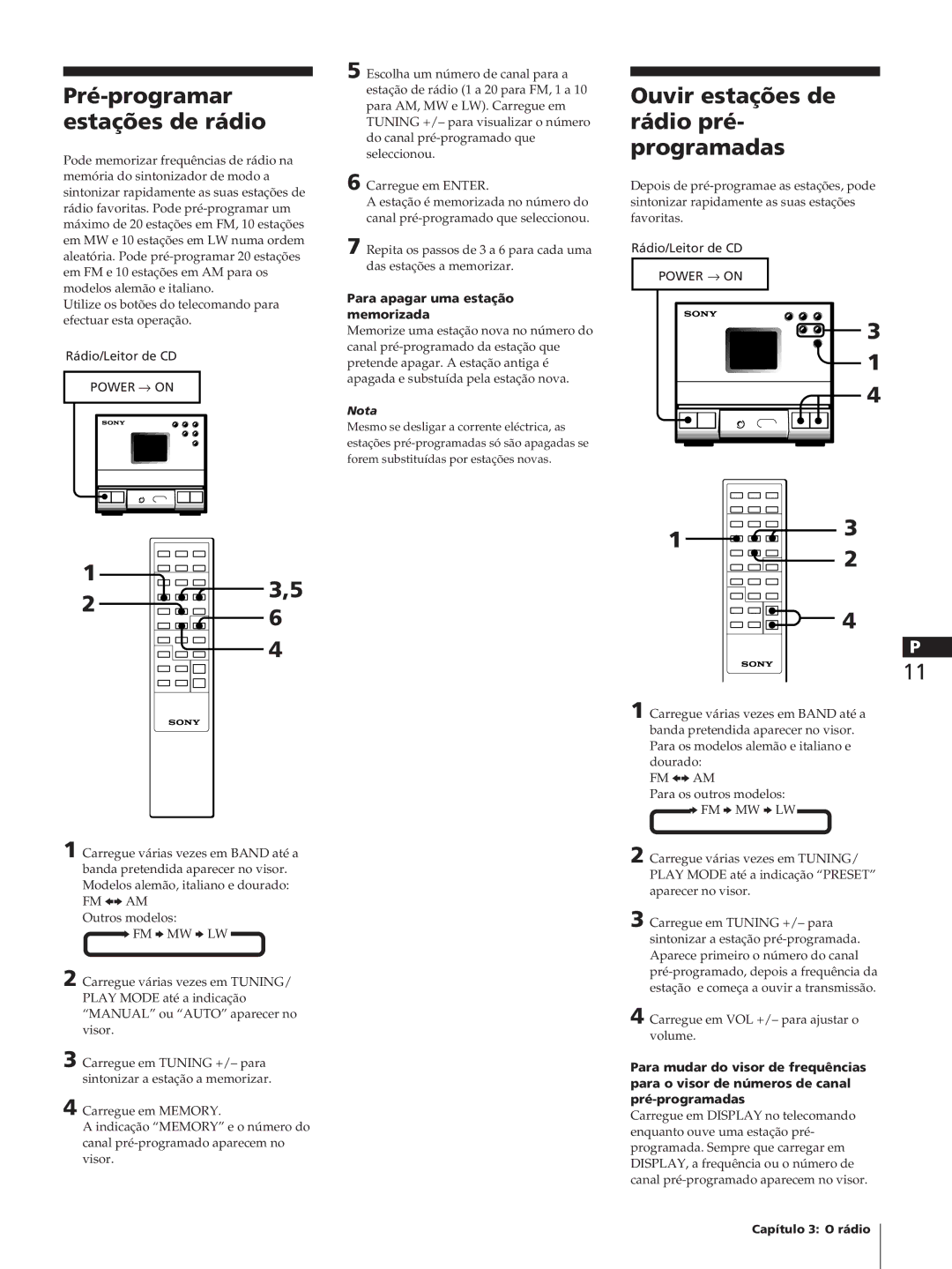 Sony SA-N11 Pré-programar estações de rádio, Ouvir estações de rádio pré- programadas, Para apagar uma estação memorizada 