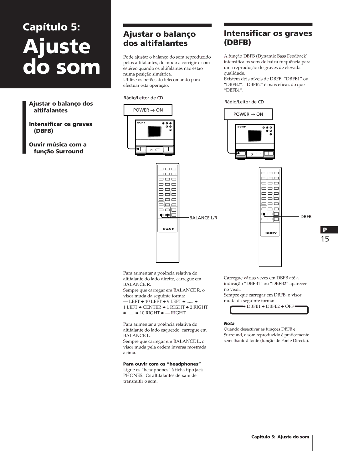 Sony SA-N11 Ajuste do som, Ajustar o balanço dos altifalantes, Intensificar os graves Dbfb, Para ouvir com os headphones 