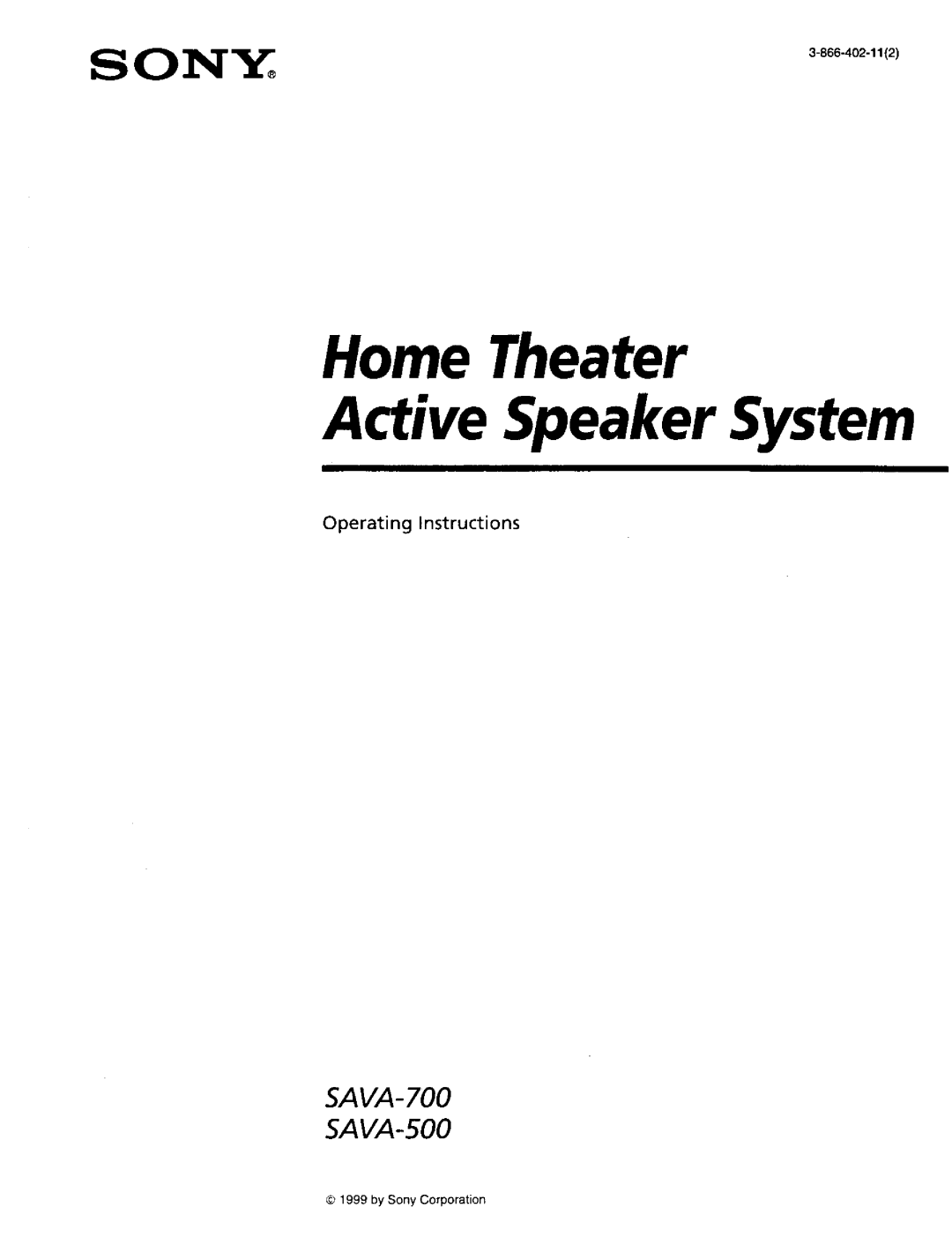 Sony SA-VA700 manual Operating Instructions, Home Theater Active Speaker System, SAVA- SAVA-500, by Sony Corporation 