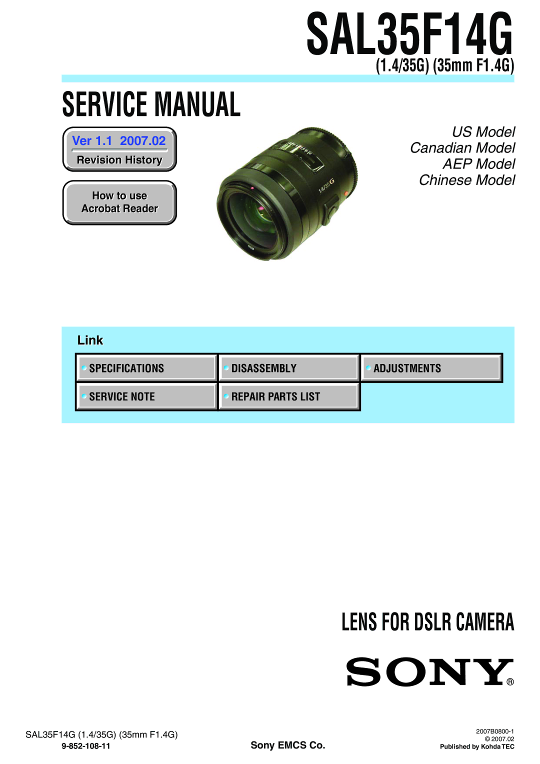 Sony SAL35F14G service manual Specifications Disassembly, Service Note Repair Parts List 