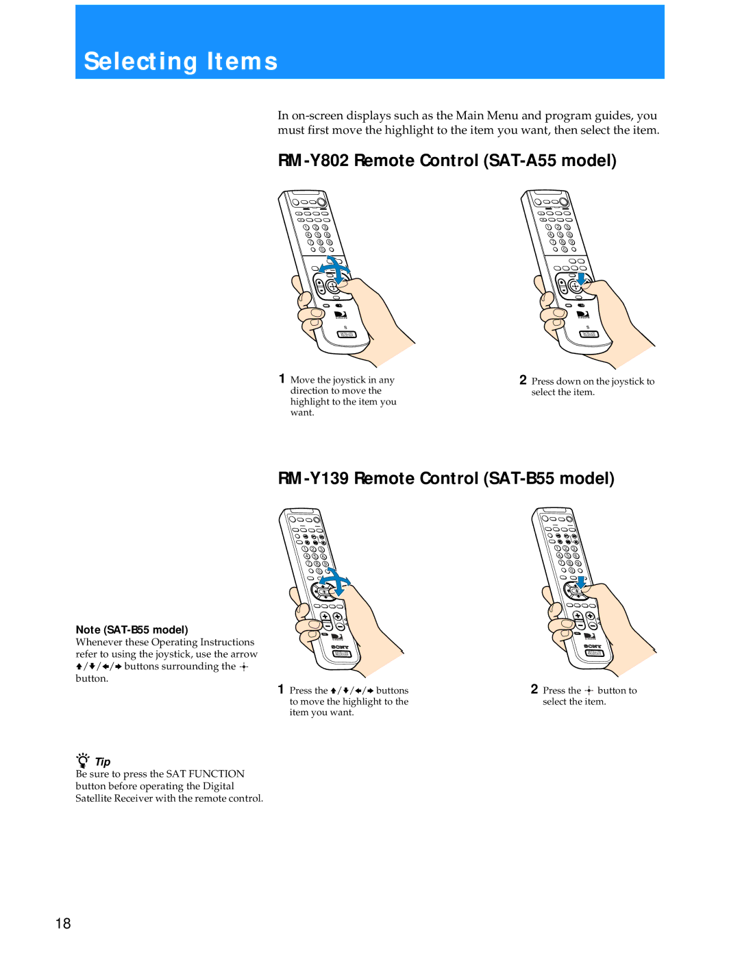 Sony manual Selecting Items, RM-Y802 Remote Control SAT-A55 model, RM-Y139 Remote Control SAT-B55 model 