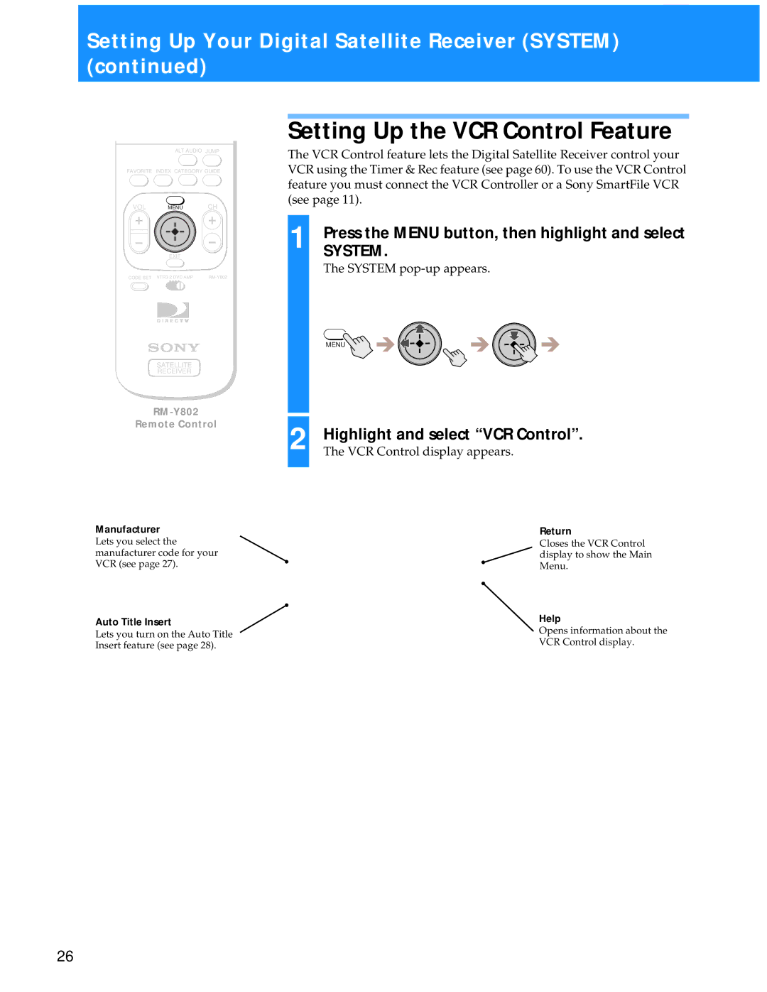 Sony SAT-A55 manual Setting Up the VCR Control Feature, VCR Control display appears 