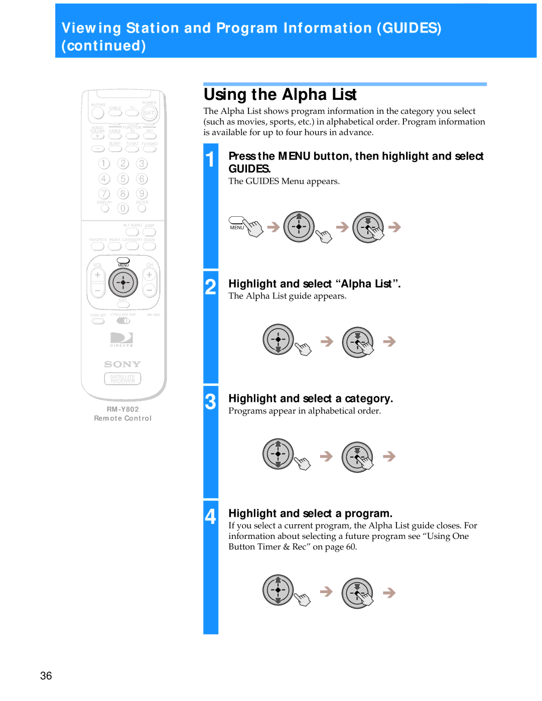 Sony SAT-A55 manual Using the Alpha List, Highlight and select a category, Highlight and select a program 