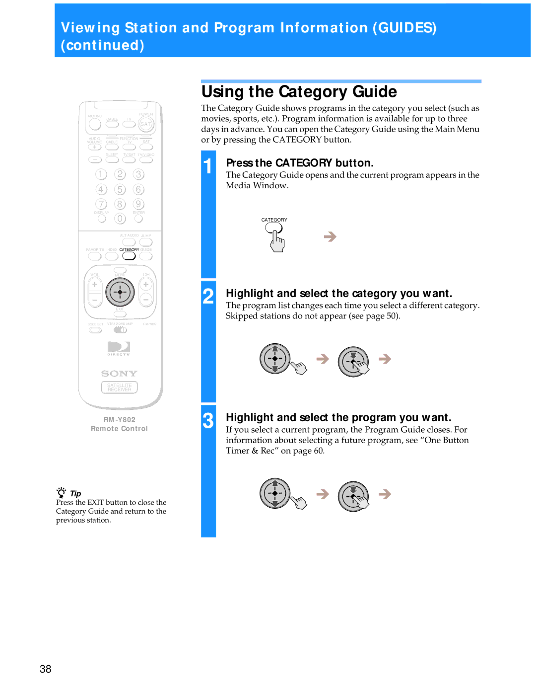 Sony SAT-A55 manual Using the Category Guide, Press the Category button, Highlight and select the category you want 