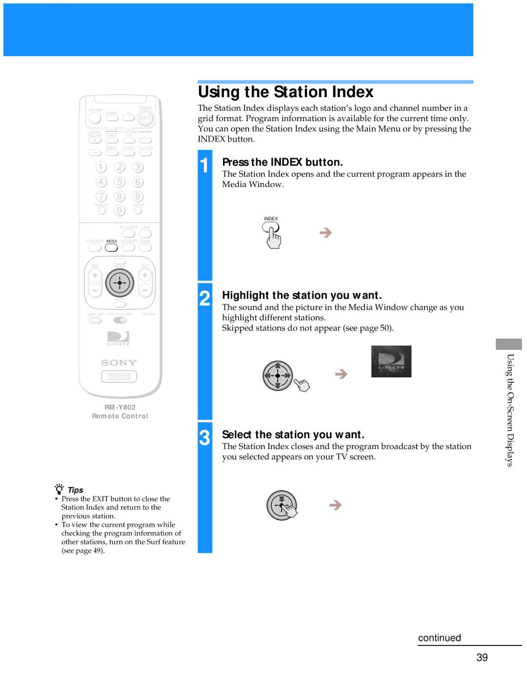 Sony SAT-A55 Using the Station Index, Press the Index button, Highlight the station you want, Select the station you want 