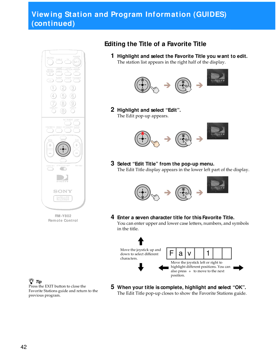 Sony SAT-A55 manual Editing the Title of a Favorite Title, Highlight and select the Favorite Title you want to edit 