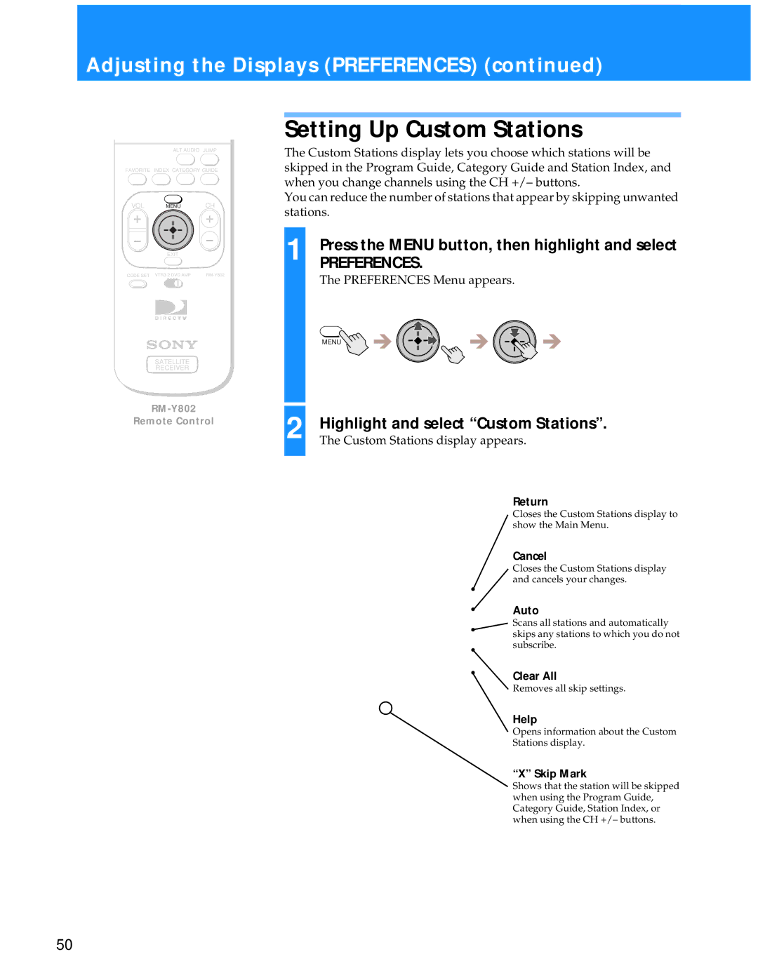 Sony SAT-A55 manual Setting Up Custom Stations, Custom Stations display appears 