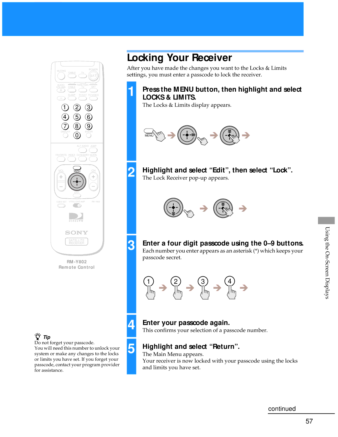 Sony SAT-A55 manual Locking Your Receiver, Enter your passcode again 