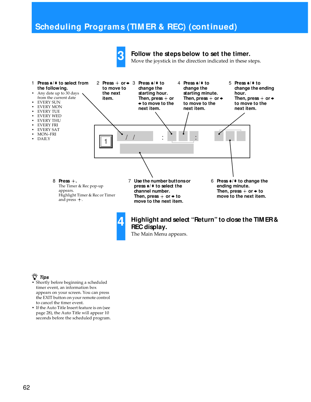 Sony SAT-A55 manual Follow the steps below to set the timer, REC display, Press V/v to select from Following 