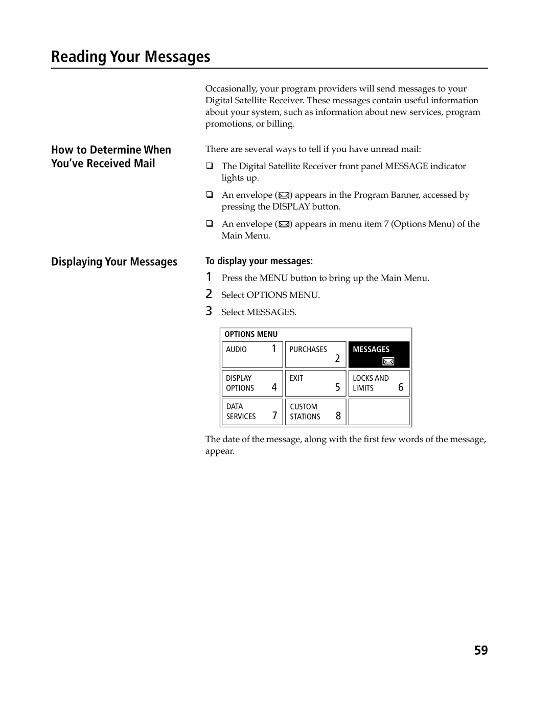 Sony SAT-A4, SAT-B3 Reading Your Messages, Displaying Your Messages, How to Determine When You’ve Received Mail 