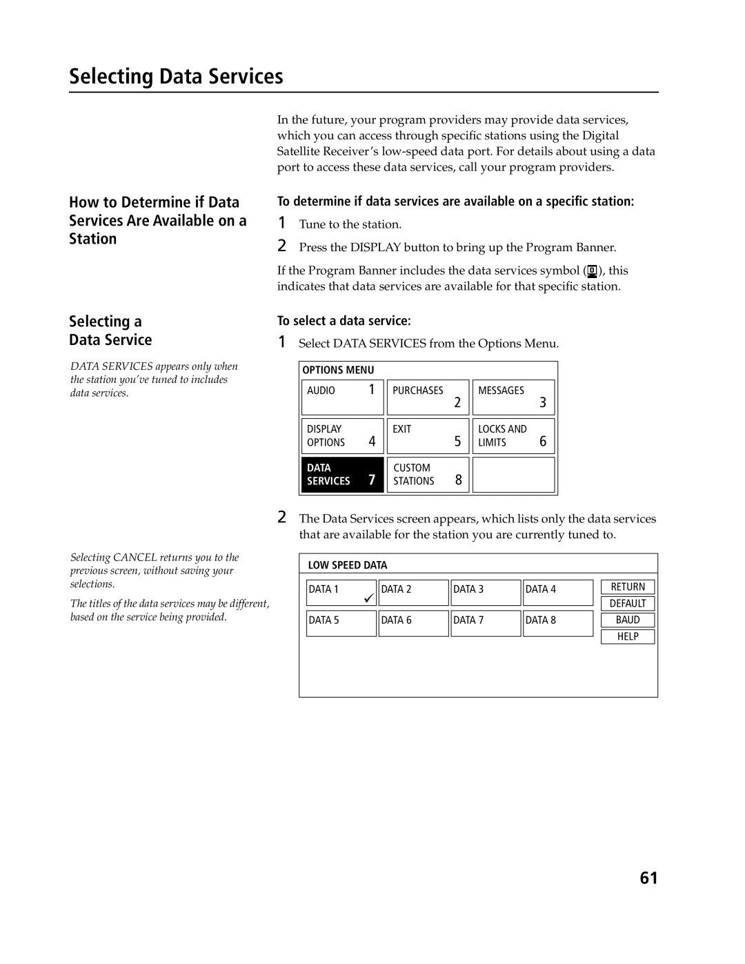 Sony SAT-A4, SAT-B3 operating instructions Selecting Data Services, Selecting a Data Service, To select a data service 