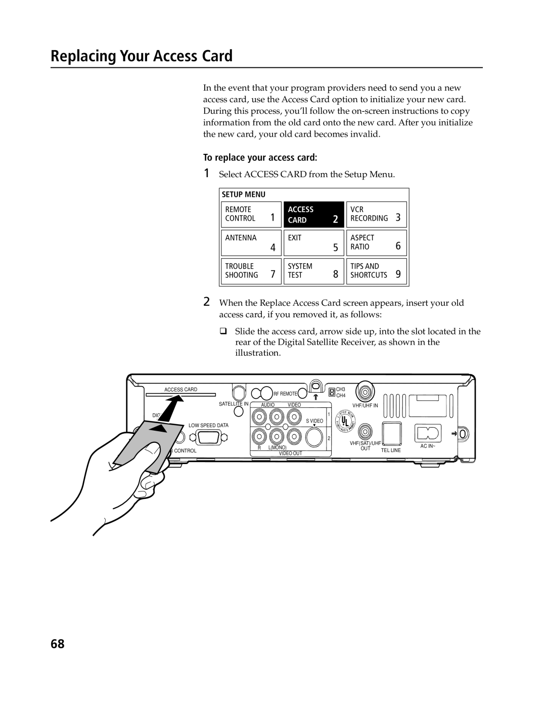 Sony SAT-B3, SAT-A4 Replacing Your Access Card, To replace your access card, Select Access Card from the Setup Menu 