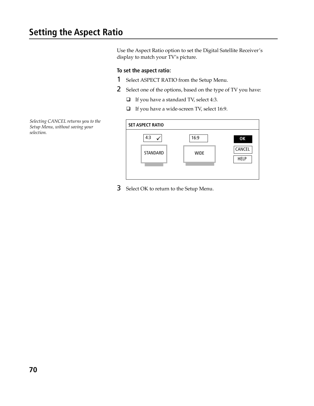 Sony SAT-B3, SAT-A4 Setting the Aspect Ratio, To set the aspect ratio, Select OK to return to the Setup Menu 