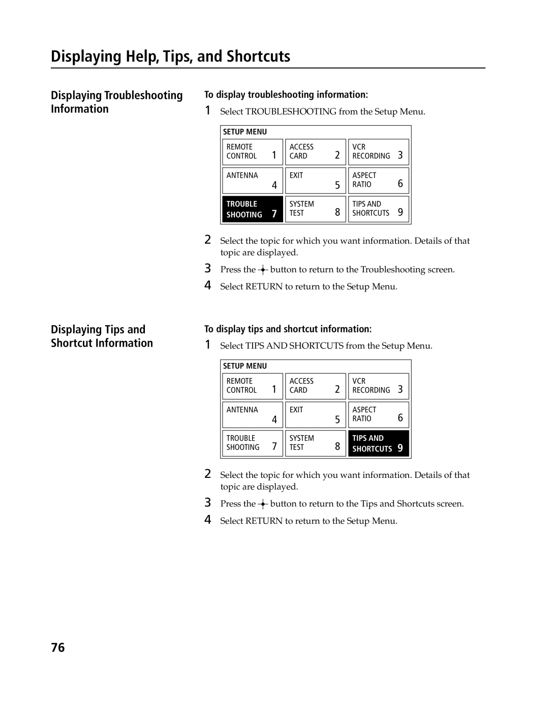 Sony SAT-B3, SAT-A4 operating instructions Displaying Help, Tips, and Shortcuts, Displaying Troubleshooting Information 