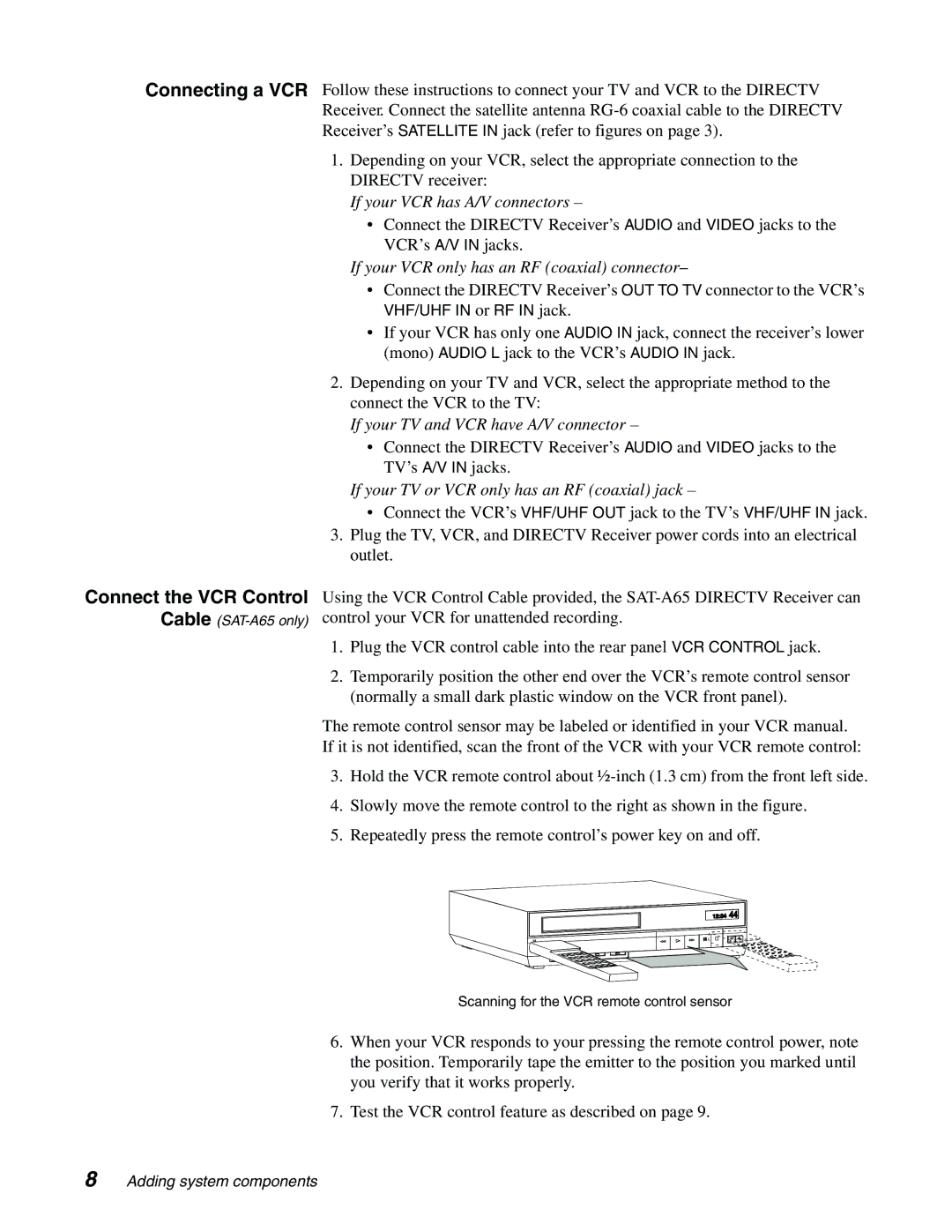 Sony SAT-A65, SAT-B65 manual Connecting a VCR Connect the VCR Control, If your VCR only has an RF coaxial connector 