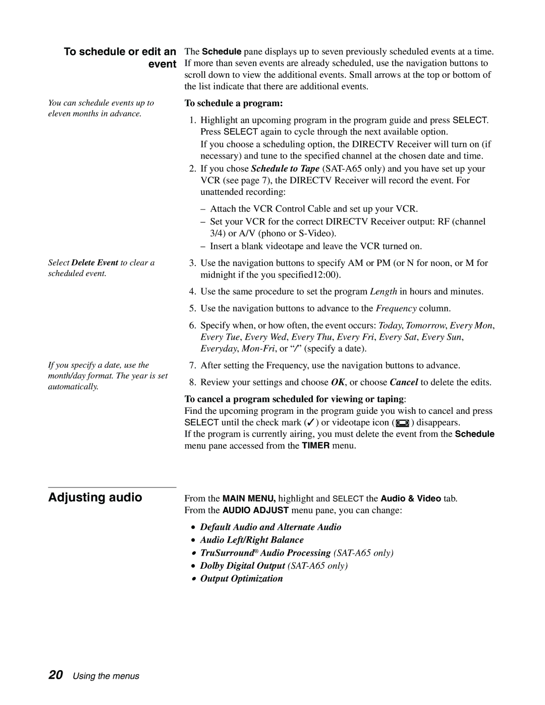 Sony SAT-A65, SAT-B65 manual Adjusting audio, To schedule or edit an event 