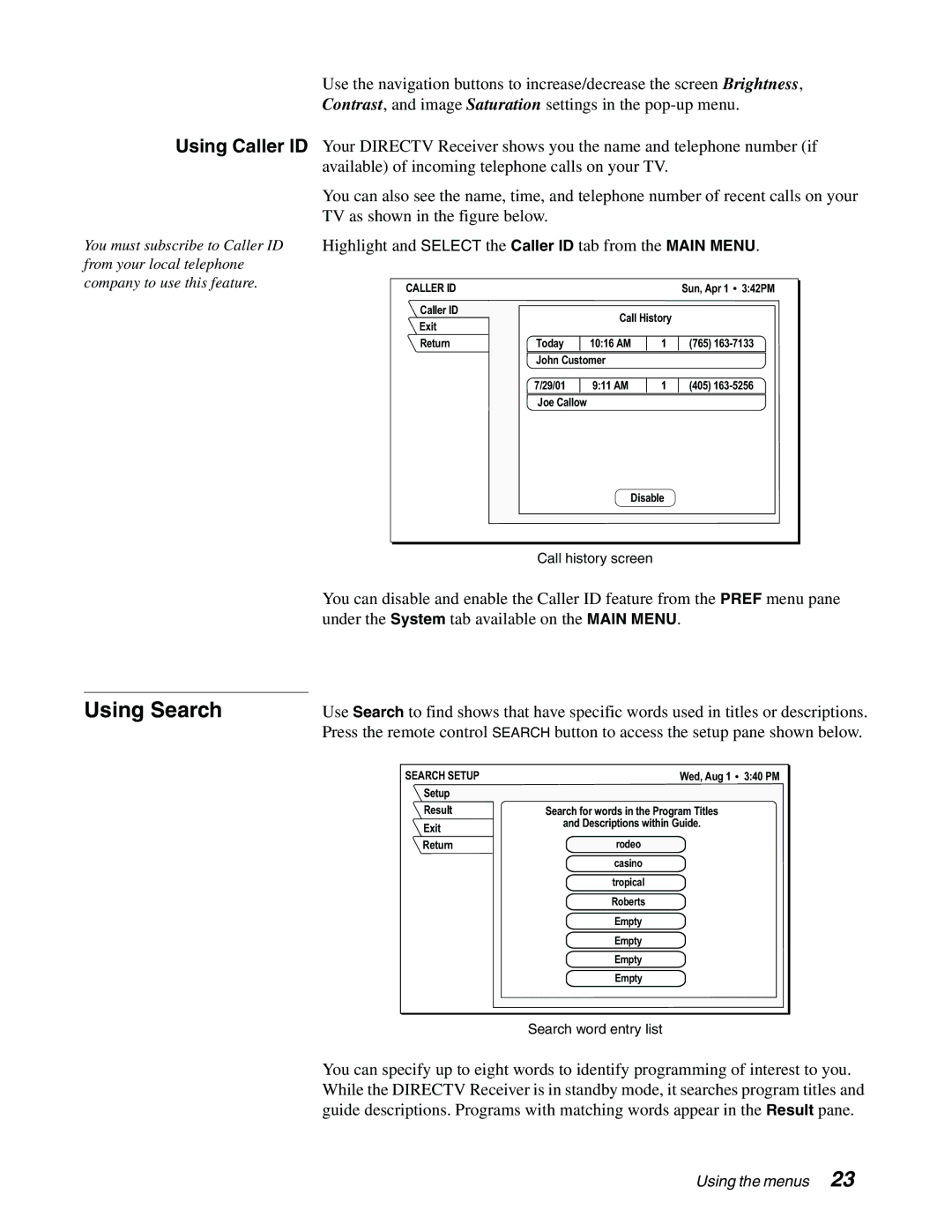 Sony SAT-B65, SAT-A65 manual Using Search, Using Caller ID 