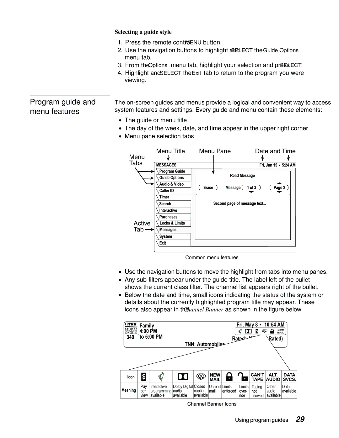 Sony SAT-B65, SAT-A65 manual Program guide and menu features, NEW CAN’T ALT Data Mail Tape Audio Svcs 