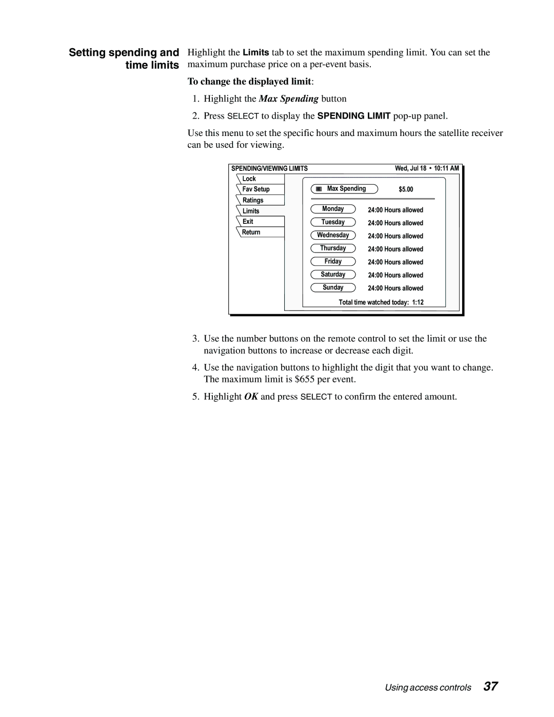 Sony SAT-B65, SAT-A65 manual Setting spending and time limits, To change the displayed limit 