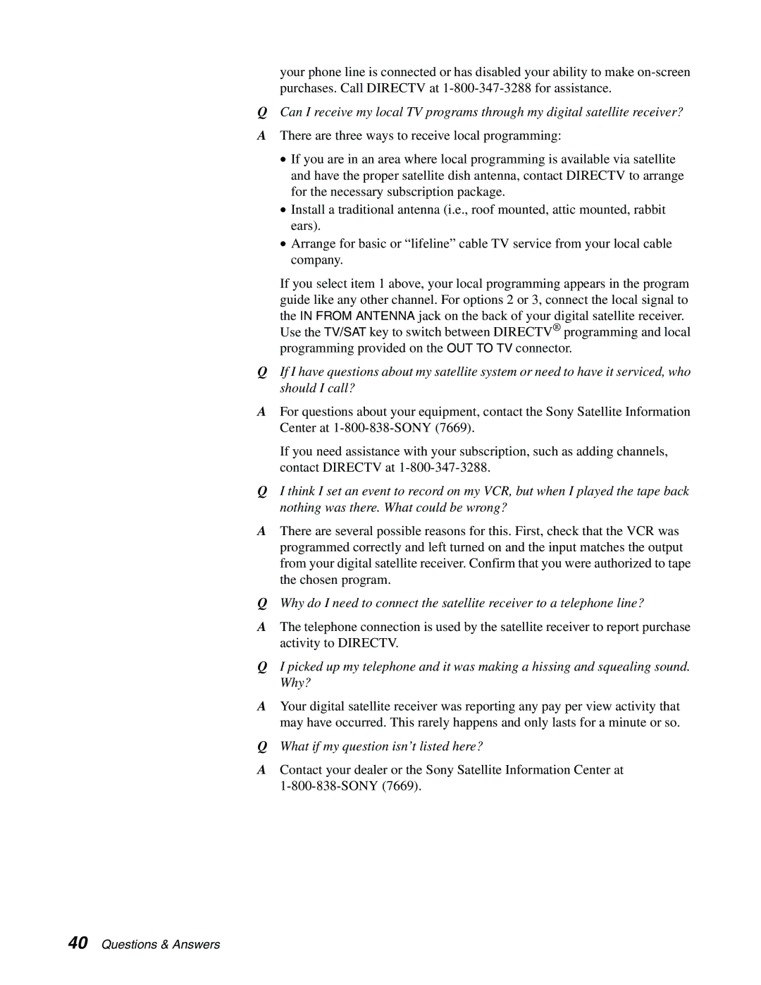 Sony SAT-A65, SAT-B65 manual What if my question isn’t listed here? 