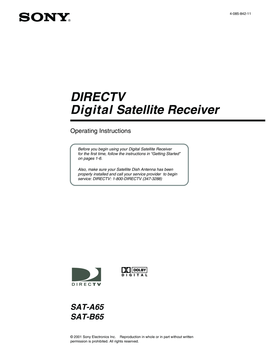 Sony manual DIRECTV Digital Satellite Receiver, SAT-A65 SAT-B65, Operating Instructions 